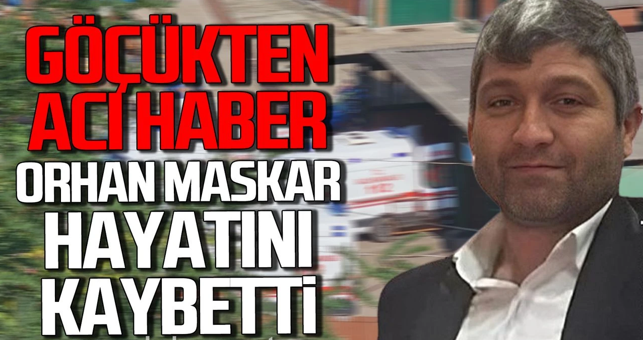 Ocaktan acı haber geldi! Orhan Maskar hayatını kaybetti!