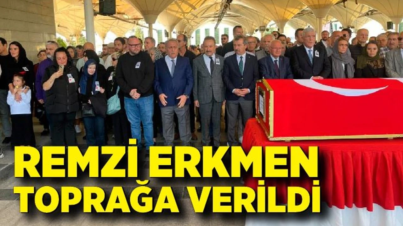 Remzi Erkmen toprağa verildi: Yavuz Erkmen katılanlara teşekkür etti
