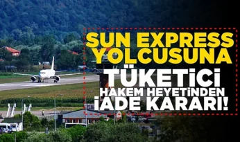SunExpress yolcusuna Tüketici Hakem Heyeti’nden iade kararı