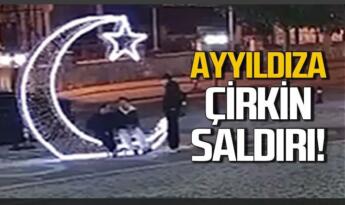 Devrek’te Ayyıldız’a Çirkin Saldırı