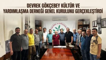 Devrek Gökçebey Kültür ve Yardımlaşma Derneği’nde Yeni Dönem Başladı