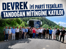 DEVREK İYİ PARTİ TEŞKİLATI TANDOĞAN MİTİNGİNE KATILDI