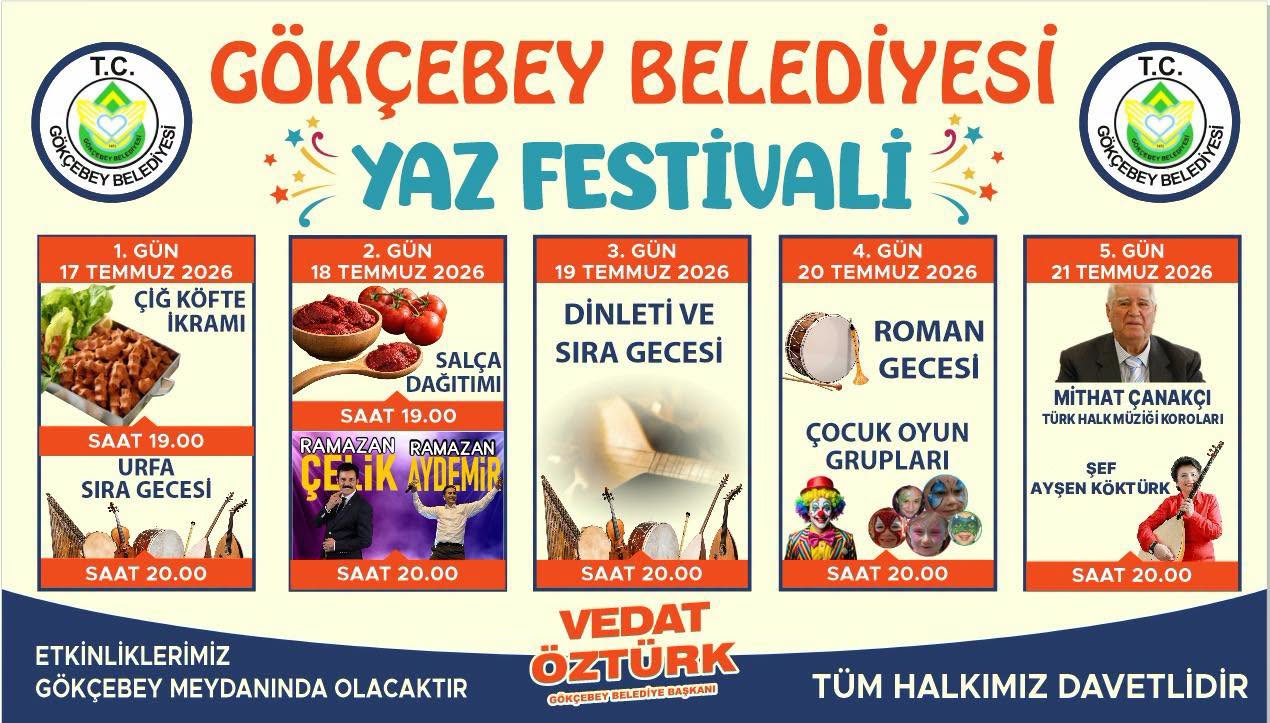 GÖKÇEBEY’DE YAZ FESTİVALİ 17 TEMMUZ’DA BAŞLIYOR