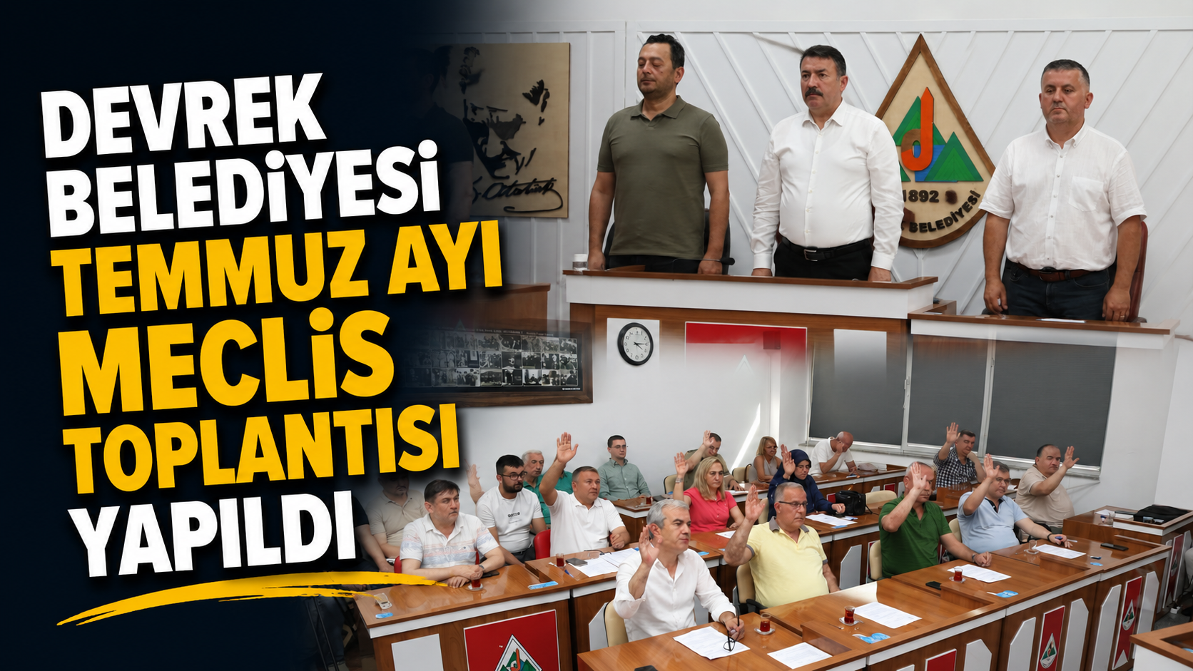 Devrek Belediyesi Temmuz Ayı Meclis Toplantısı Yapıldı