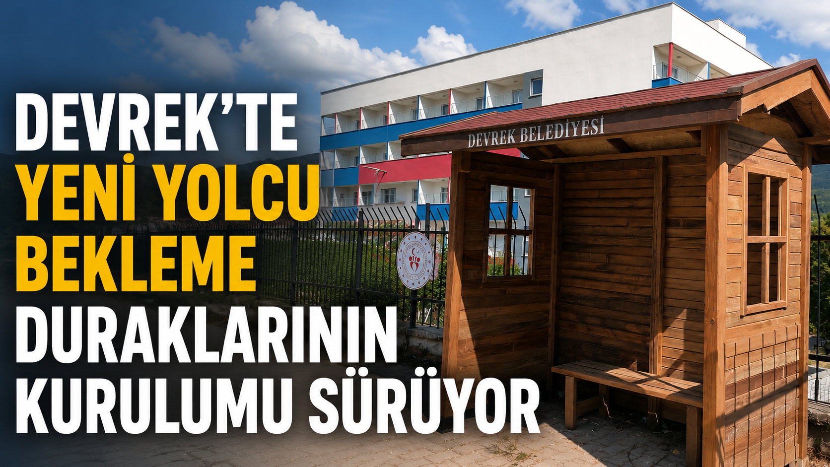 Devrek’te Yeni Yolcu Bekleme Duraklarının Kurulumu Sürüyor