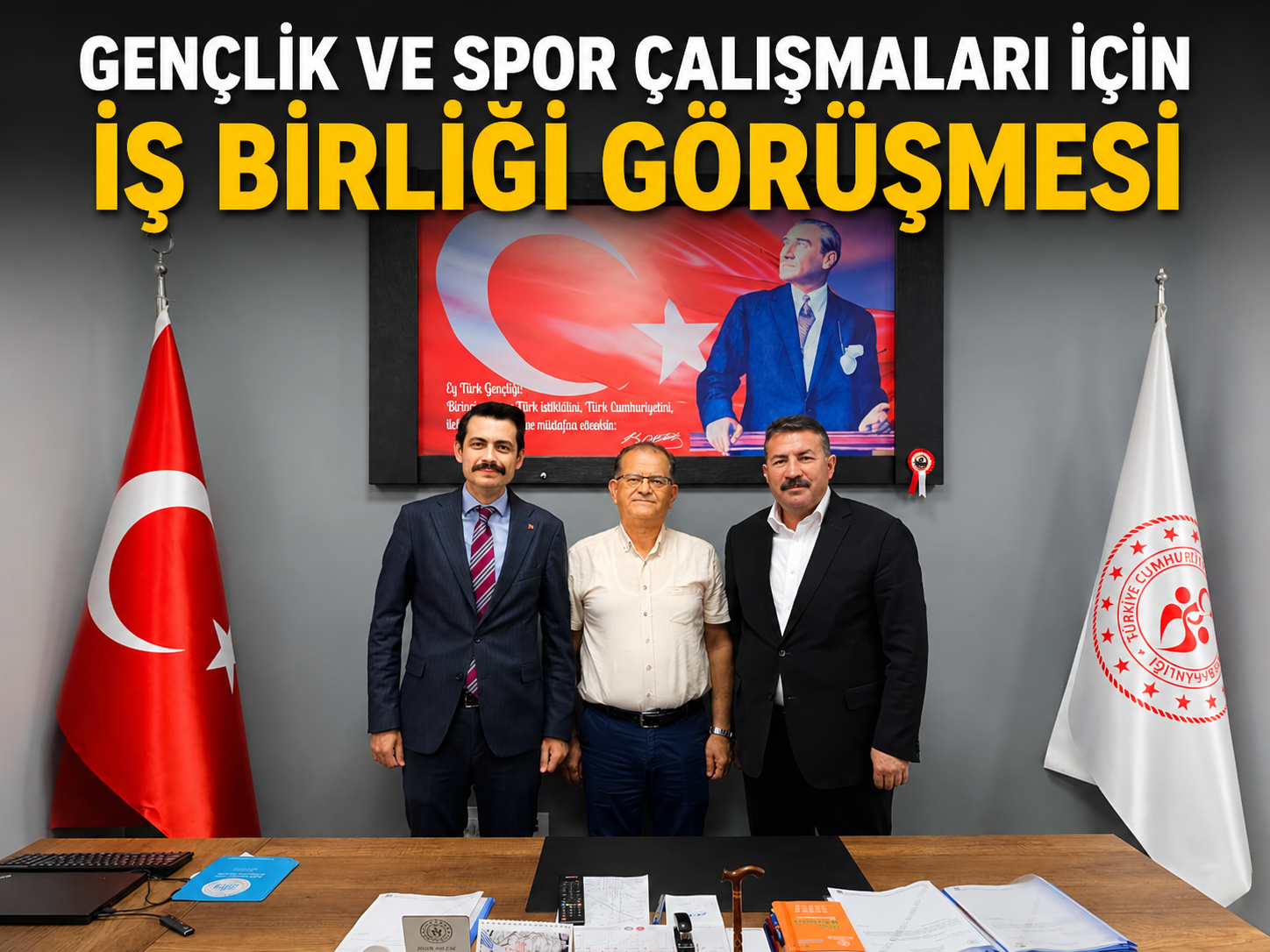Gençlik ve Spor Çalışmaları İçin İş Birliği Görüşmesi