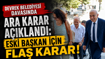 Devrek Belediyesi Davasında Ara Karar Açıklandı: Eski Başkan İçin Flaş Karar!