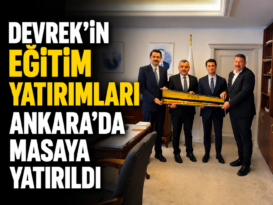 Devrek’in Eğitim Yatırımları Ankara’da Masaya Yatırıldı