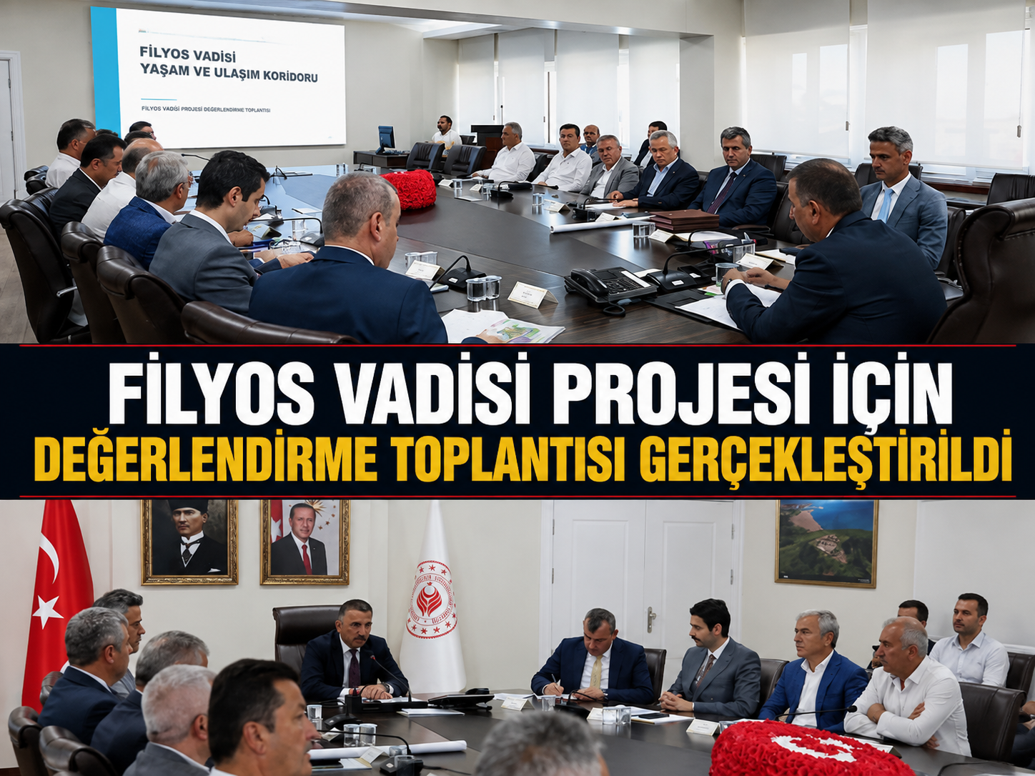 Filyos Vadisi Projesi İçin Değerlendirme Toplantısı Gerçekleştirildi