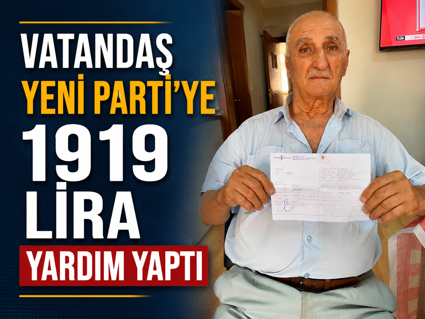 VATANDAŞ YENİ PARTİ’YE 1919 LİRA YARDIM YAPTI